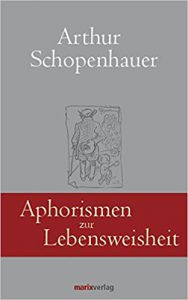 Buchcover Schopenhauers "Aphorismen zur Lebensweisheit"