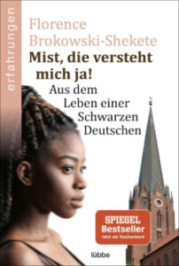 Mist, die versteht mich ja – Florence Brokowski-Shekete Buchcover 