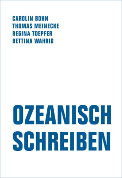 Bohn Meinecke Toepfer Wahrig Ozeanisch Schreiben