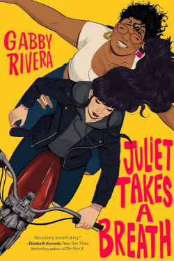 Juliet takes a break von Gabby Rivera, Cover