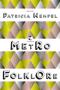 Metrofolklore von Patricia Hempel, Cover