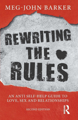 Rewriting-the-Rules_Buchcover Rewriting the Rules von Meg John Barker Buchcover