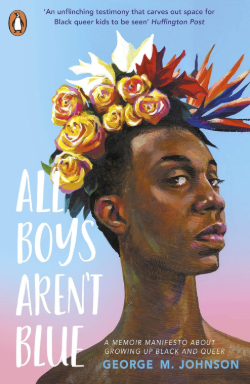 All Boys Aren’t Blue von George M. Johnson, Cover