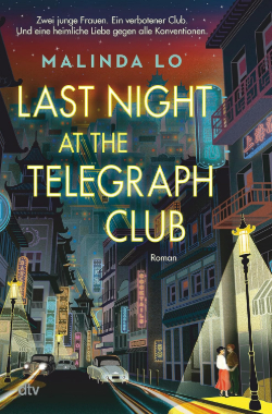 Last Night at the Telegraph Club von Malinda Lo, Cover
