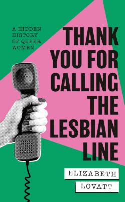 Thank you for calling the lesbian line Buchcover