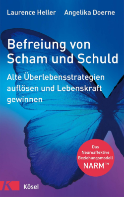Laurence-Heller_BefreiungvonSchamundSchuld Laurence Heller Angelika Doerne Befreiung von Scham und Schuld