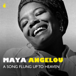 Maya Angelou: A song flung up to heaven Hörbuch