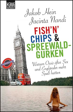 Jacinta Nandi Jacob Hein Fish'n Chips & Spreewaldgurken