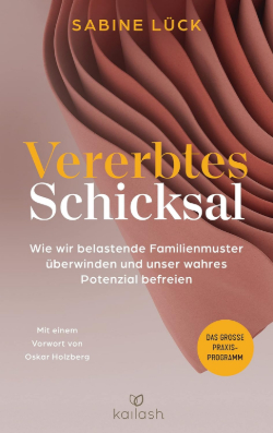 Sabine-Lück_Vererbtes-Schicksal Sabine Lueck Vererbtes Schicksal