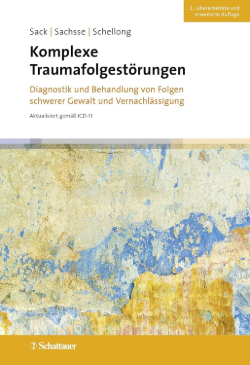 Sack-Sachse-Schellong_Komplexe-Traumafolgestörungen Sack Sachse Schellong Komplexe Traumafolgestörungen