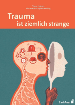 Steve-Haines_Trauma-ist-ziemlich-strange Steve Haines Trauma ist ziemlich strange
