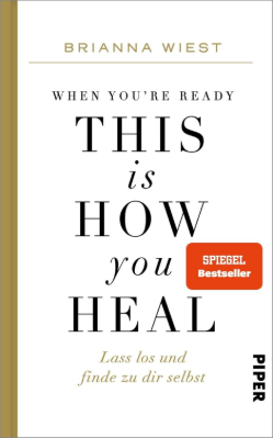 Brianna Wiest: This is how you heal