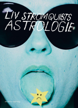Liv Strömquist: Astrologie