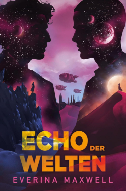 Everina-Maxwell_Echo-der-Welten Everina Maxwell: Echo der Welten