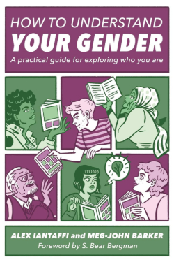 Iantaffi-Barker_how-to-understand-your-gender Iantaffi, Barker: How to understand your gender