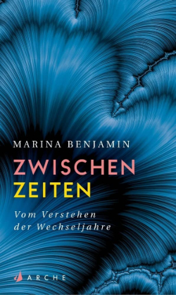Marina Benjamin: Zwischenzeiten