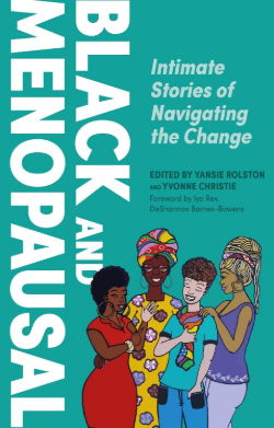 Rolston and Christie: Black and Menopausal