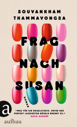 Souvankham-Thammavongsa_Frag-nach-Susan Souvankham Thammavongsa: Frag nach Susan